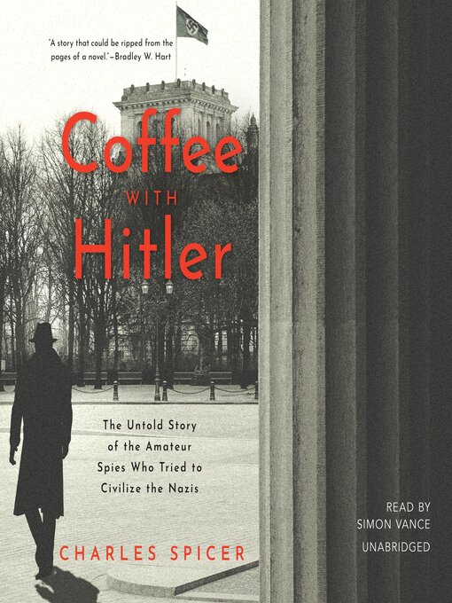 Title details for Coffee with Hitler by Charles Spicer - Available